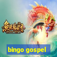 bingo gospel